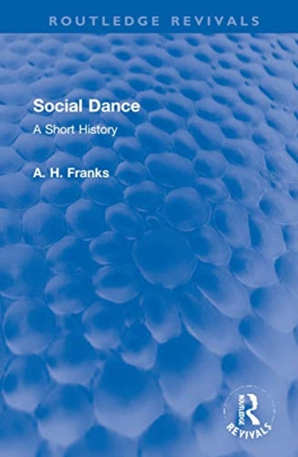 Book cover of: Social Dance. By: A. H. Franks