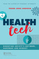 Book cover of: Health Tech. By: Trond Arne Undheim