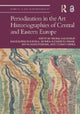 Book cover of: Periodization in the Art Historiographies of Central and Eastern Europe. By: Shona Kallestrup