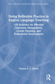 Book cover of: Doing Reflective Practice in English Language Teaching. By: Thomas S. C. Farrell