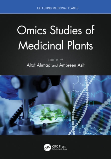 Book cover of: Omics Studies of Medicinal Plants. By: Altaf Ahmad