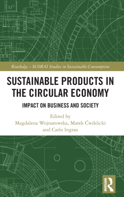 Book cover of: Sustainable Products in the Circular Economy. By: Marek Cwiklicki