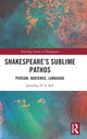 Book cover of: Shakespeare's Sublime Pathos. By: Jonathan P.A. Sell