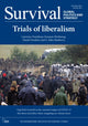 Book cover of: Survival December 2021-January 2022: Trials of Liberalism. By: The International Institute for Strategic Studies (IISS), , 0