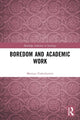 Book cover of: Boredom and Academic Work. By: Mariusz Finkielsztein