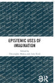Book cover of: Epistemic Uses of Imagination. By: Christopher Badura