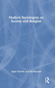 Book cover of: Modern Sociologists on Society and Religion. By: Inger Furseth
