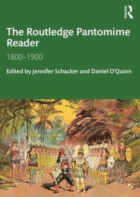Book cover of: Routledge Pantomime Reader. By: Jennifer Schacker