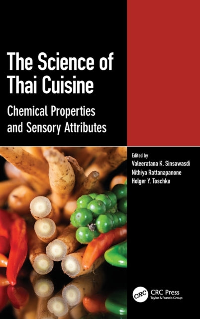 Book cover of: Science of Thai Cuisine. By: Valeeratana K. Sinsawasdi