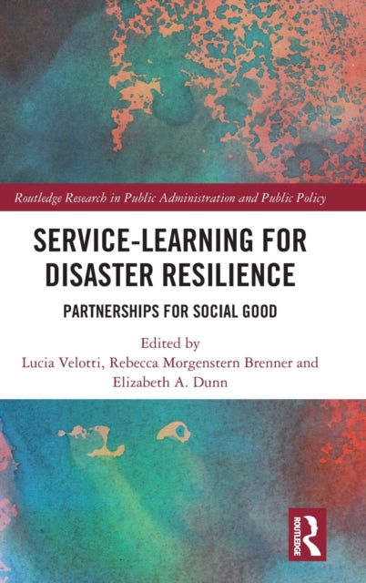 Book cover of: Service-Learning for Disaster Resilience. By: Lucia Velotti