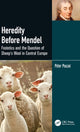 Book cover of: Heredity Before Mendel. By: Péter Poczai