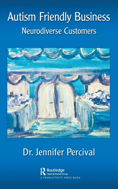 Book cover of: Autism Friendly Business. By: Jennifer Percival