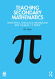Book cover of: Teaching Secondary Mathematics. By: David Rock