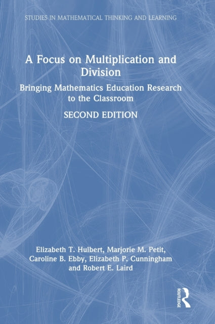 Book cover of: Focus on Multiplication and Division. By: Elizabeth T. Hulbert