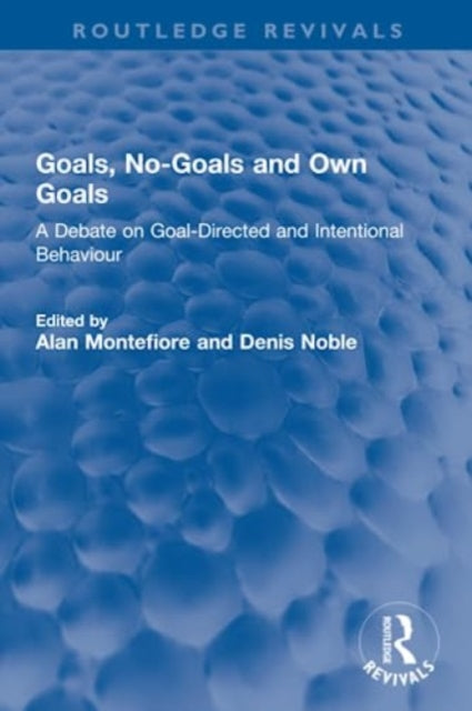 Goals, No-Goals and Own Goals