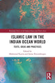 Book cover of: Islamic Law in the Indian Ocean World. By: Mahmood Kooria