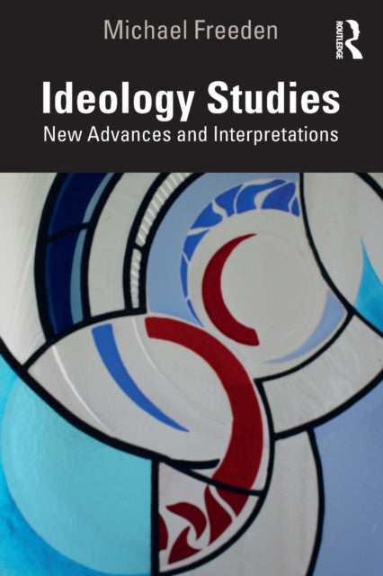 Book cover of: Ideology Studies. By: Michael Freeden