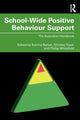 Book cover of: School-Wide Positive Behaviour Support. By: Katrina Barker