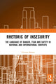 Book cover of: Rhetoric of InSecurity. By: Victoria Baines