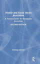 Book cover of: Mobile and Social Media Journalism. By: Anthony Adornato