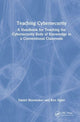Book cover of: Teaching Cybersecurity. By: Daniel Shoemaker