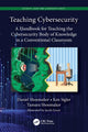 Book cover of: Teaching Cybersecurity. By: Dan Shoemaker