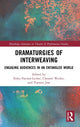 Book cover of: Dramaturgies of Interweaving. By: Torsten Jost