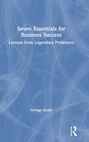 Seven Essentials for Business Success
