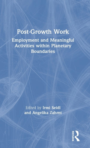 Post-Growth Work
