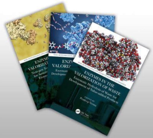 Book cover of: Enzymes in the Valorization of Waste, Three Volume Set. By: Pradeep Verma