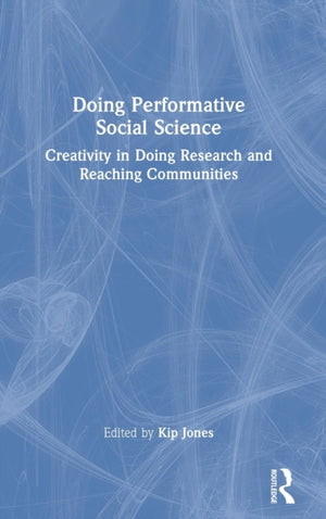 Doing Performative Social Science