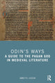 Book cover of: Odin’s Ways. By: Annette Lassen