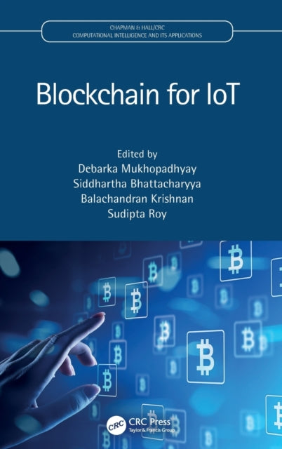 Book cover of: Blockchain for IoT. By: Debarka Mukhopadhyay