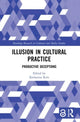 Book cover of: Illusion in Cultural Practice. By: Katharina Rein