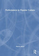 Book cover of: Performance in Popular Culture. By: Sharon Mazer