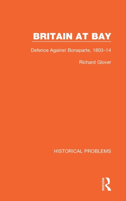 Book cover of: Britain at Bay. By: Richard Glover
