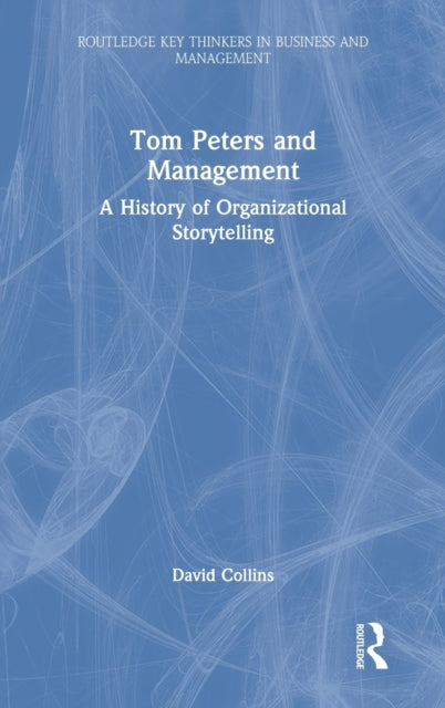 Book cover of: Tom Peters and Management. By: David Collins