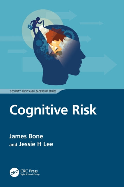 Book cover of: Cognitive Risk. By: James Bone