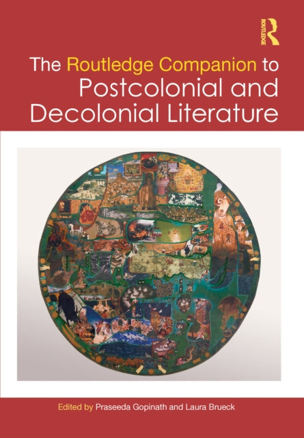 Book cover of: Routledge Companion to Postcolonial and Decolonial Literature