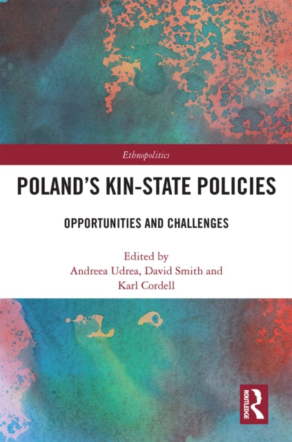 Book cover of: Poland's Kin-State Policies. By: David Smith
