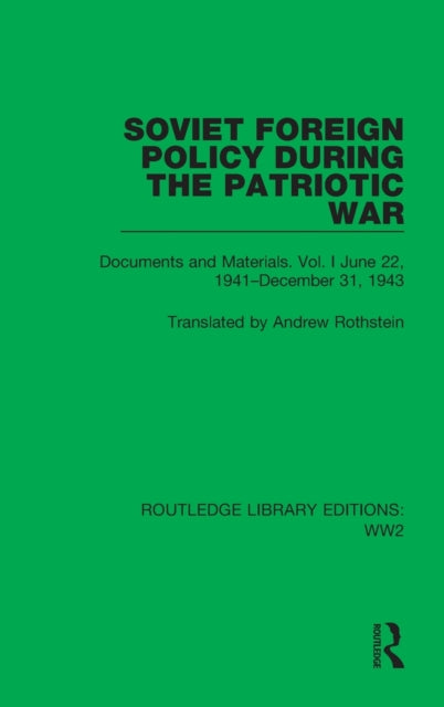 Book cover of: Soviet Foreign Policy During the Patriotic War