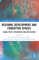 Book cover of: Regional Development and Forgotten Spaces