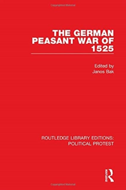 Book cover of: German Peasant War of 1525. By: János M. Bak