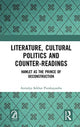 Book cover of: Literature, Cultural Politics and Counter-Readings. By: Anindya Sekhar Purakayastha