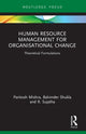 Book cover of: Human Resource Management for Organisational Change. By: Paritosh Mishra