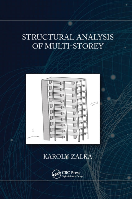 Book cover of: Structural Analysis of Multi-Storey Buildings