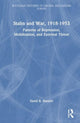 Book cover of: Stalin and War, 1918-1953. By: David R. Shearer