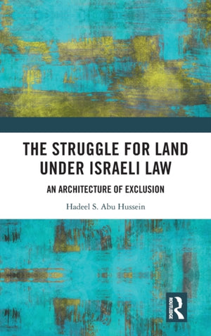 Struggle for Land Under Israeli Law