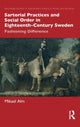 Book cover of: Sartorial Practices and Social Order in Eighteenth-Century Sweden. By: Mikael Alm