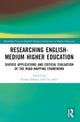 Book cover of: Researching English-Medium Higher Education. By: Emma Dafouz